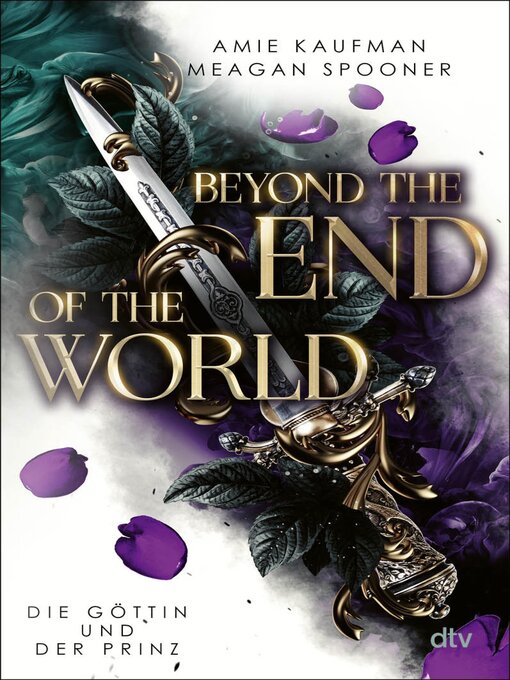 Title details for Beyond the End of the World – Die Göttin und der Prinz by Amie Kaufman - Wait list